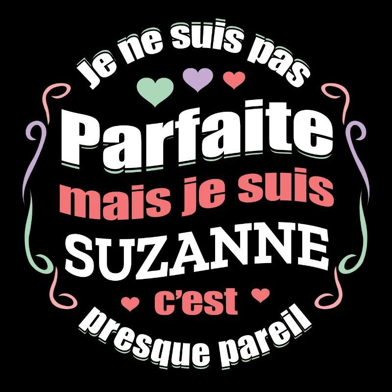 SUZANNE PARFAITE - PRENOM SUZANNE