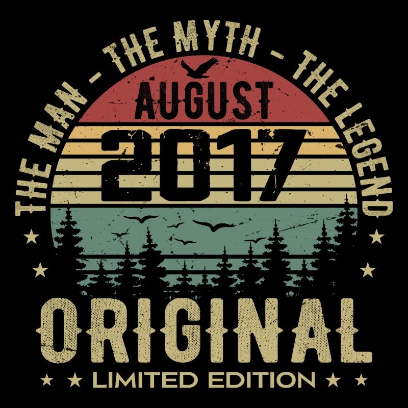 Legend since Aug 2017 Birthday Gift 2017