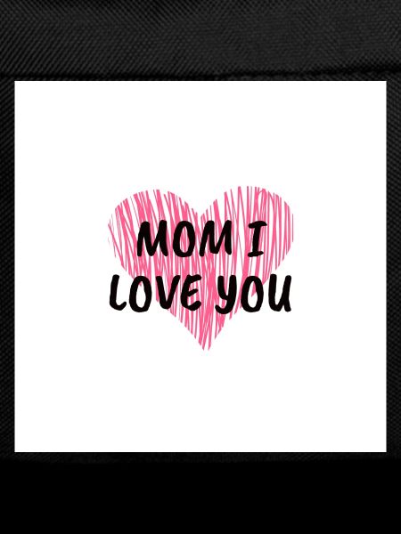 Mom I love U