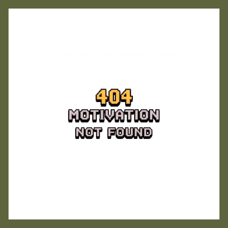 404 Motivation Not found 