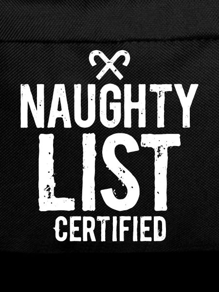 Naughty List Certified