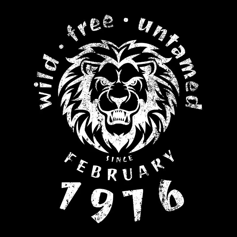 Wild, free & untamed since 02/1976