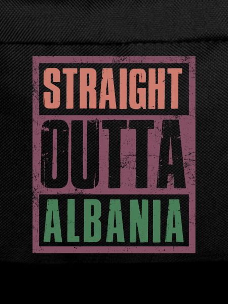 Straight outta Albania