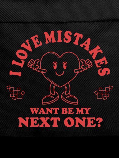 Love Mistakes – Funny Retro Pick-Up Line