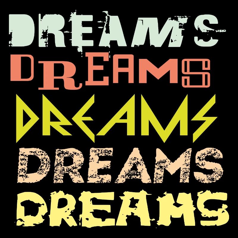 Dreams
