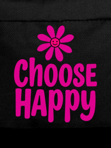 Choose Happy Smiling Flower Positivity