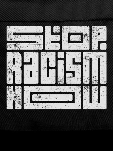 Stop Racism Now