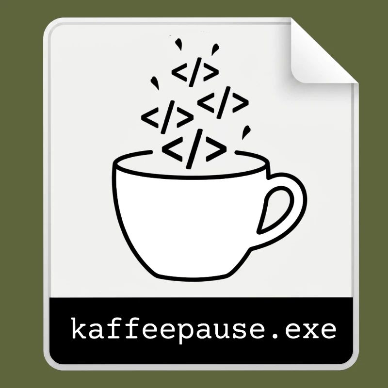 Kaffeepause.exe - IT Programmieren Informatik Code