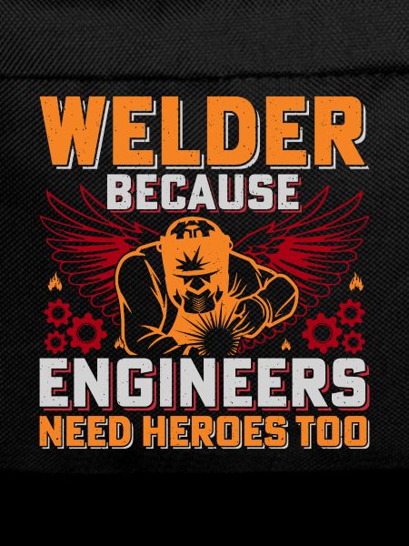 Welding heroes: Engineers need heroes