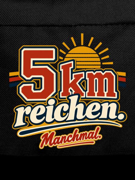 5 km reichen – Jogginghumor