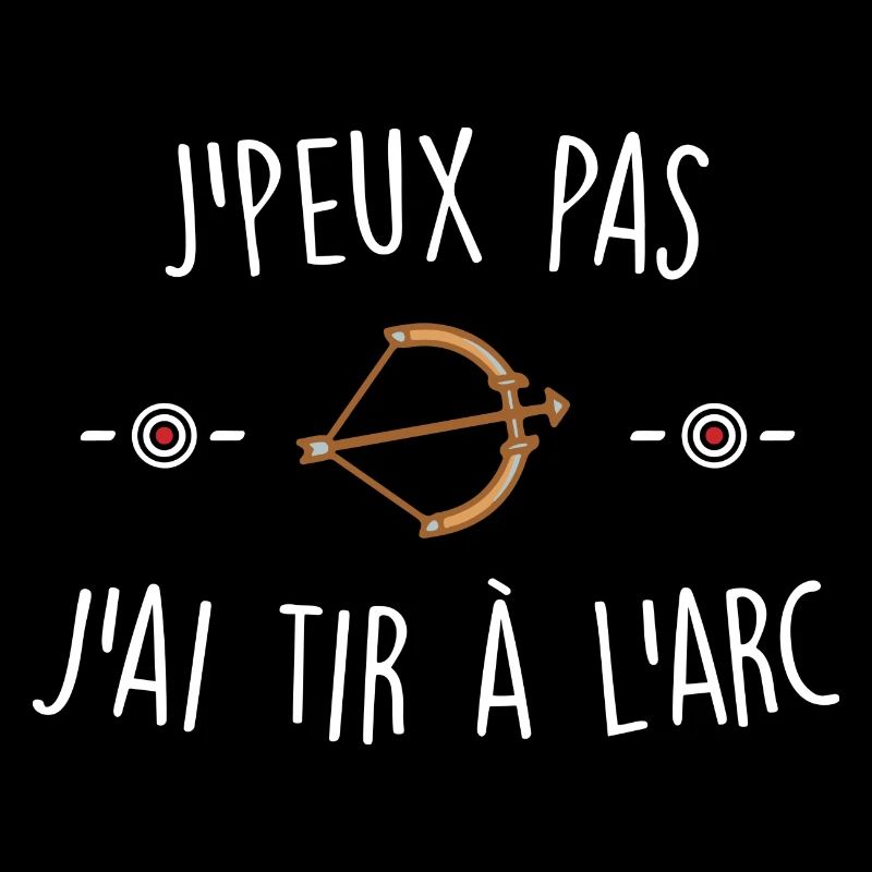 J'peux pas j'ai tir à l'arc