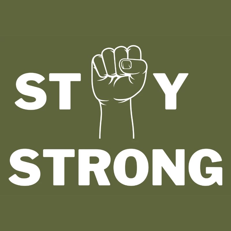 stay strong