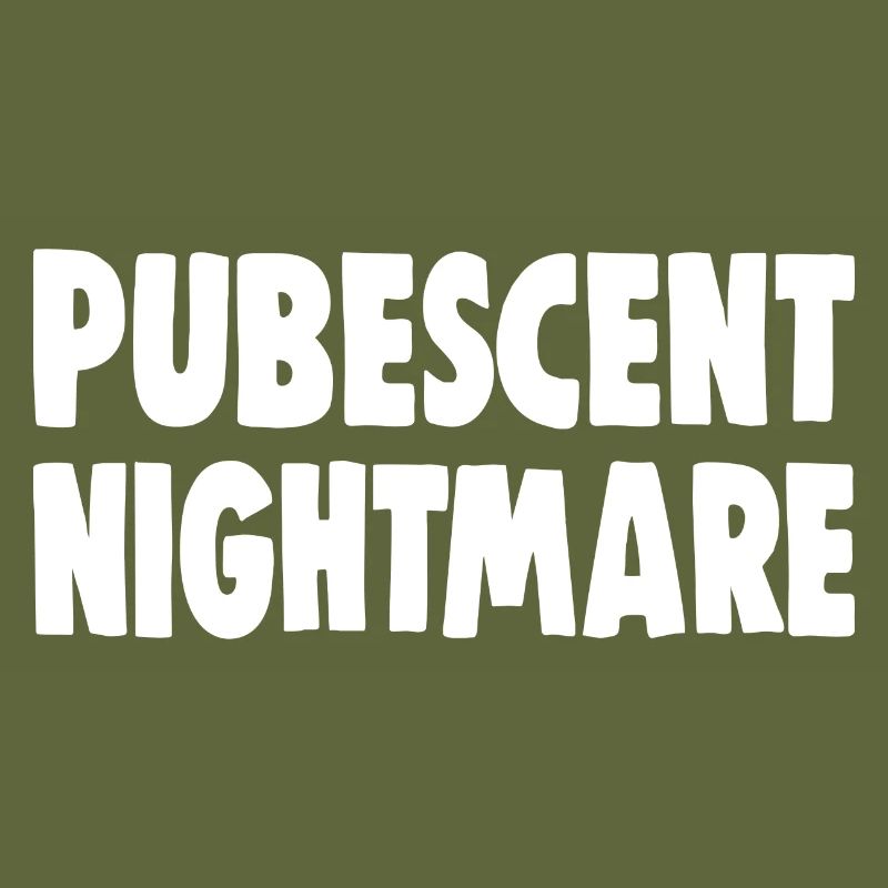 PUBESCENT NIGHTMARE