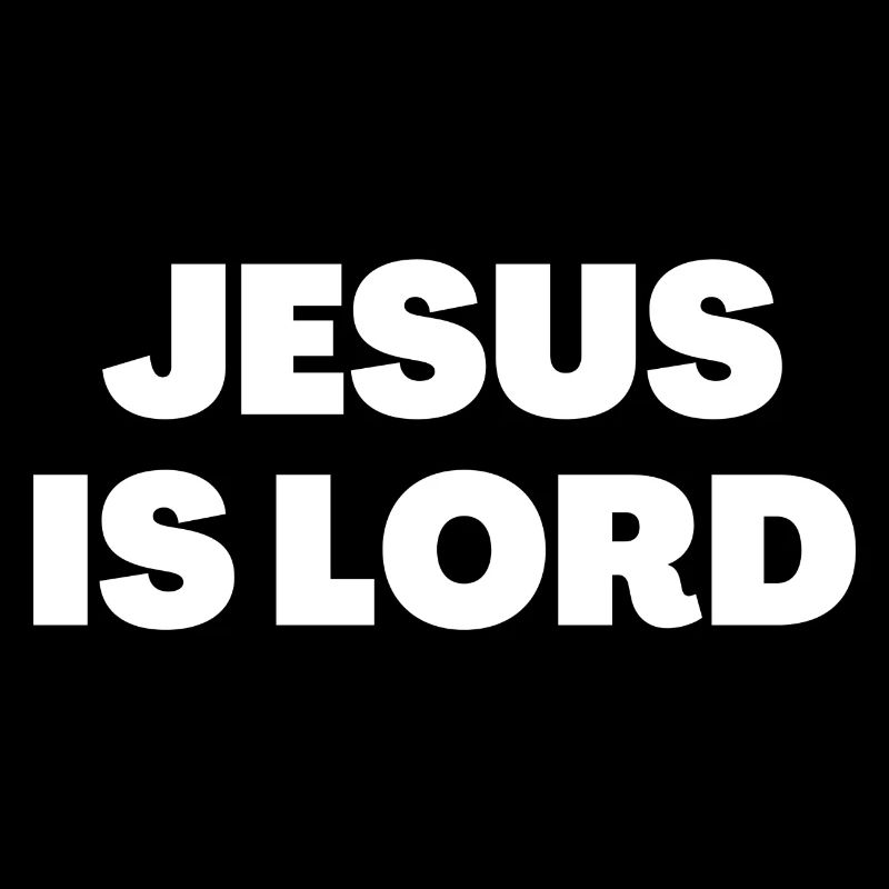 Jésus est Seigneur - Citations chrétiennes