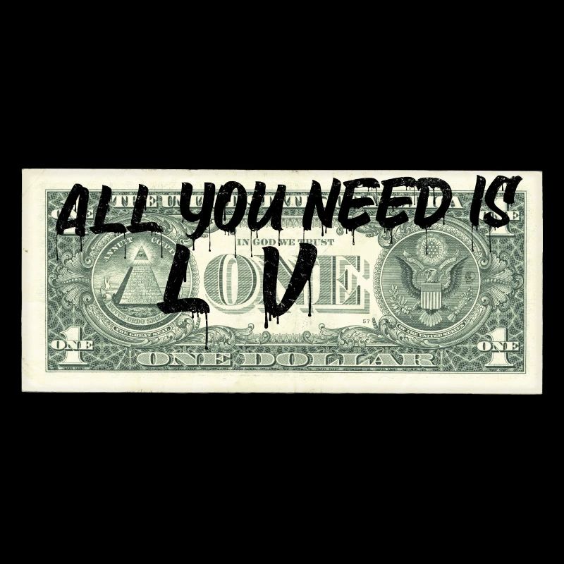 All You Need Is Money