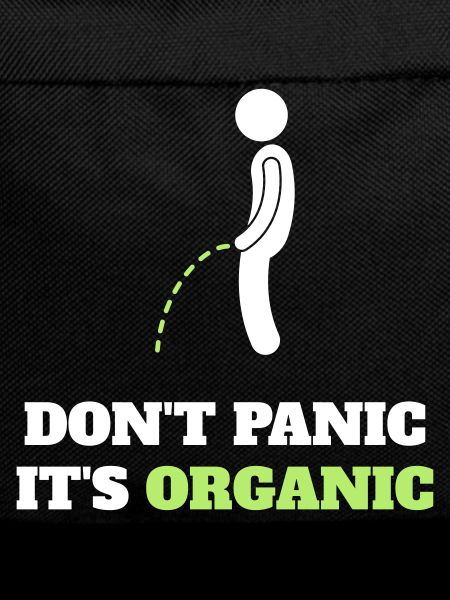 Don't panic, it's organic!