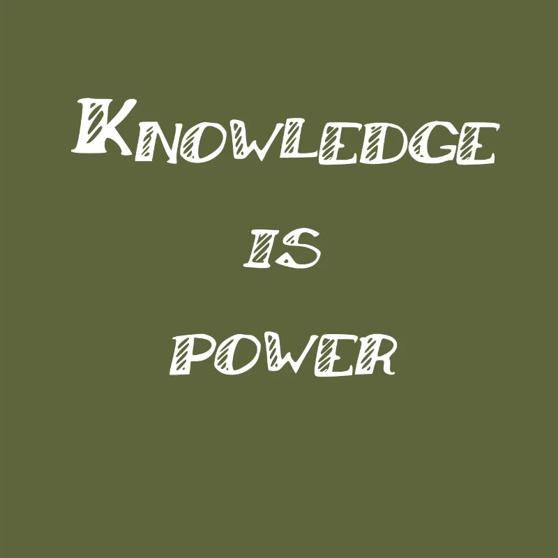 Knowledge is power