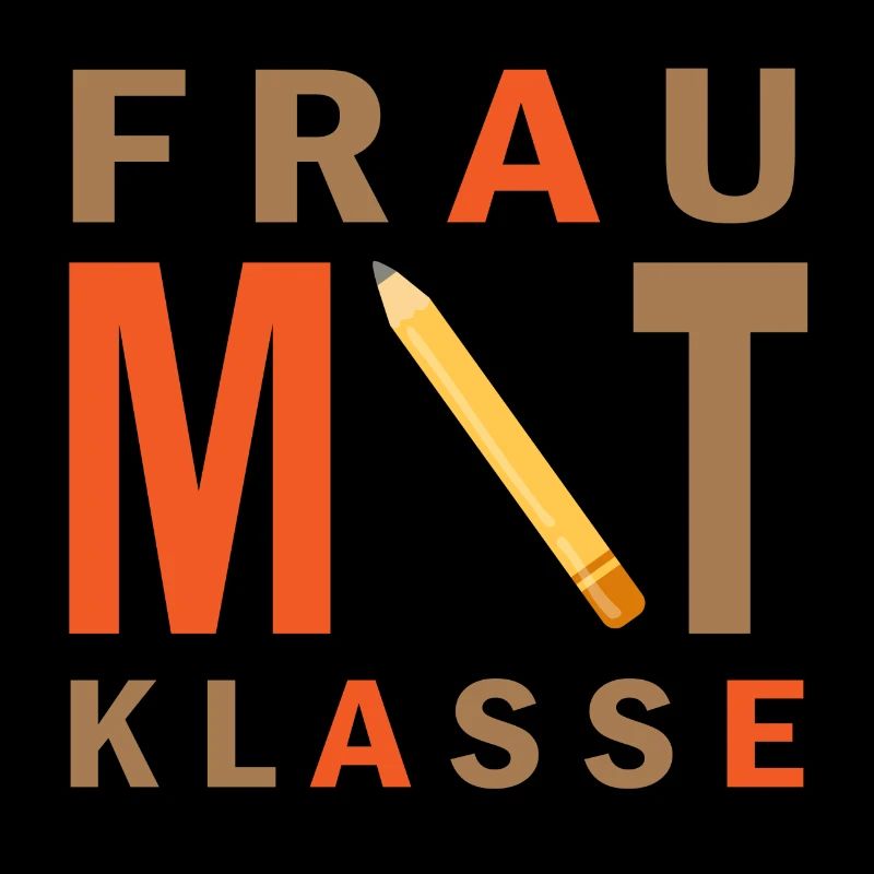 Frau mit Klasse Lehrer Spruch Geschenk