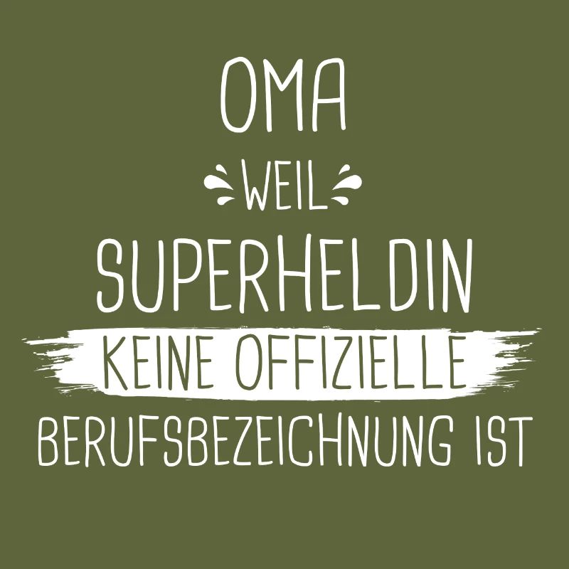 Oma Omas Großmutter Spruch Superheld Familie