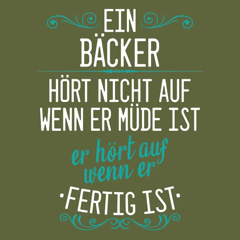 Bäcker Bäckerin Bäckerei Beruf Spruch