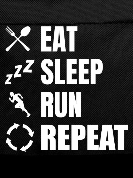 Eat Sleep Run Repeat