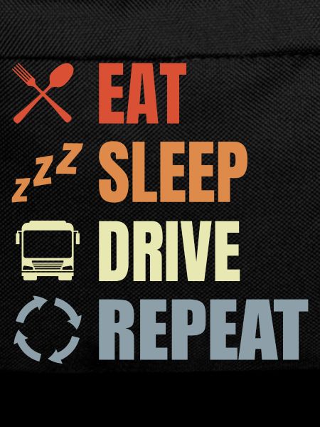 Eat Sleep Drive Repeat