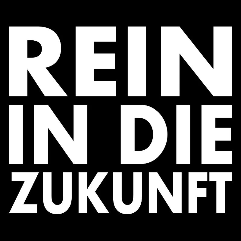 Rein in die zukunft