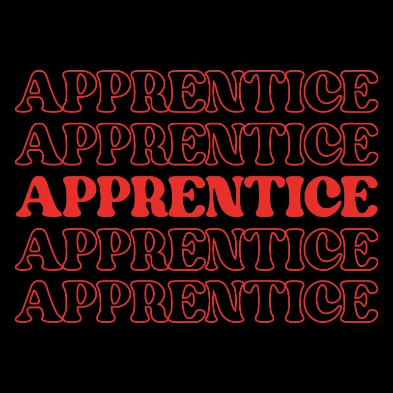 Apprentice Trainee Apprentice Novice Learner