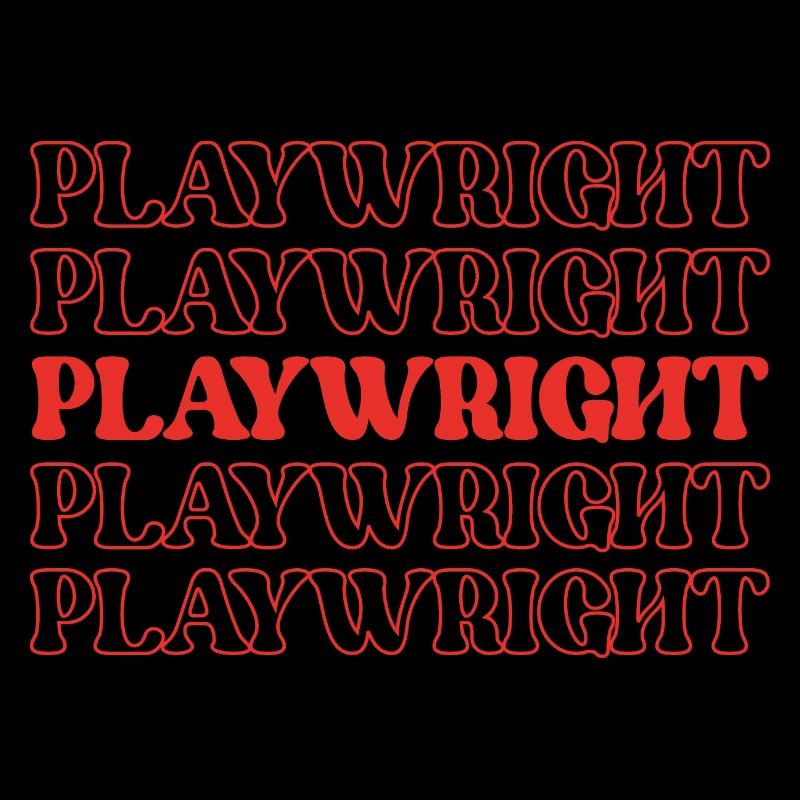 Playwright Dramatist Scriptwriter Writer Dramatic