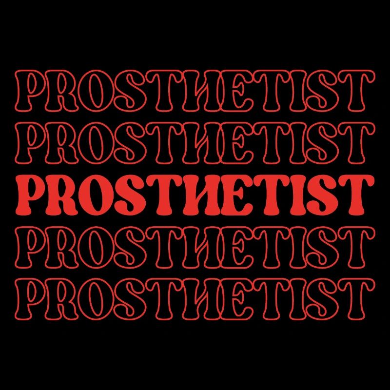 Prosthetist Prosthetic Expert Prosthesis Maker