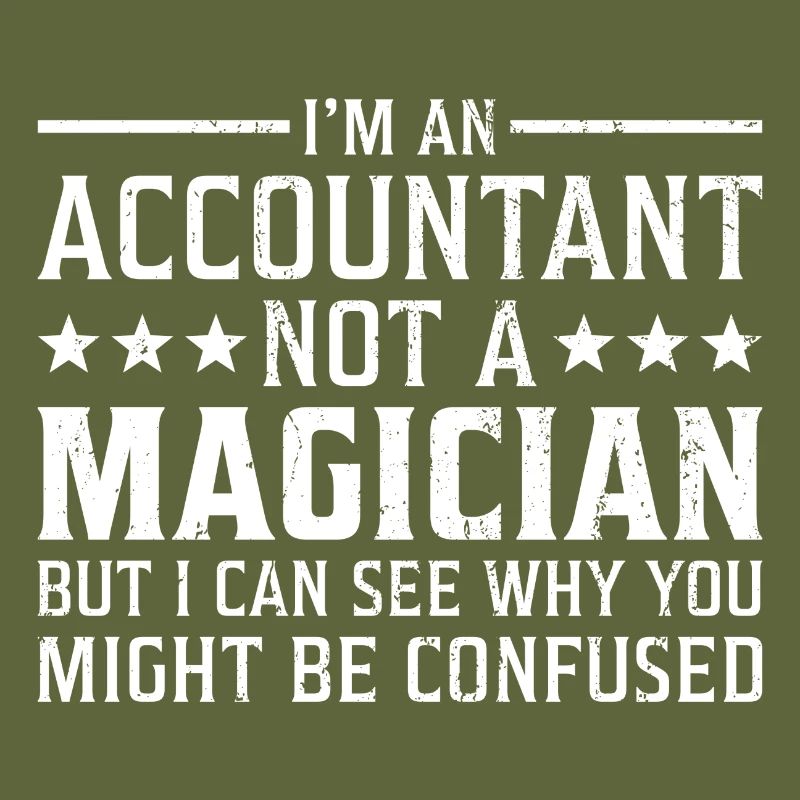 Je suis un comptable pas un comptable magicien