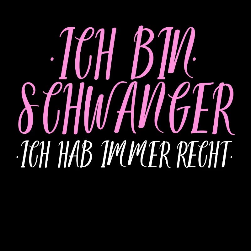 Ich bin Schwanger - Lustiger Spruch Geschenk Mama