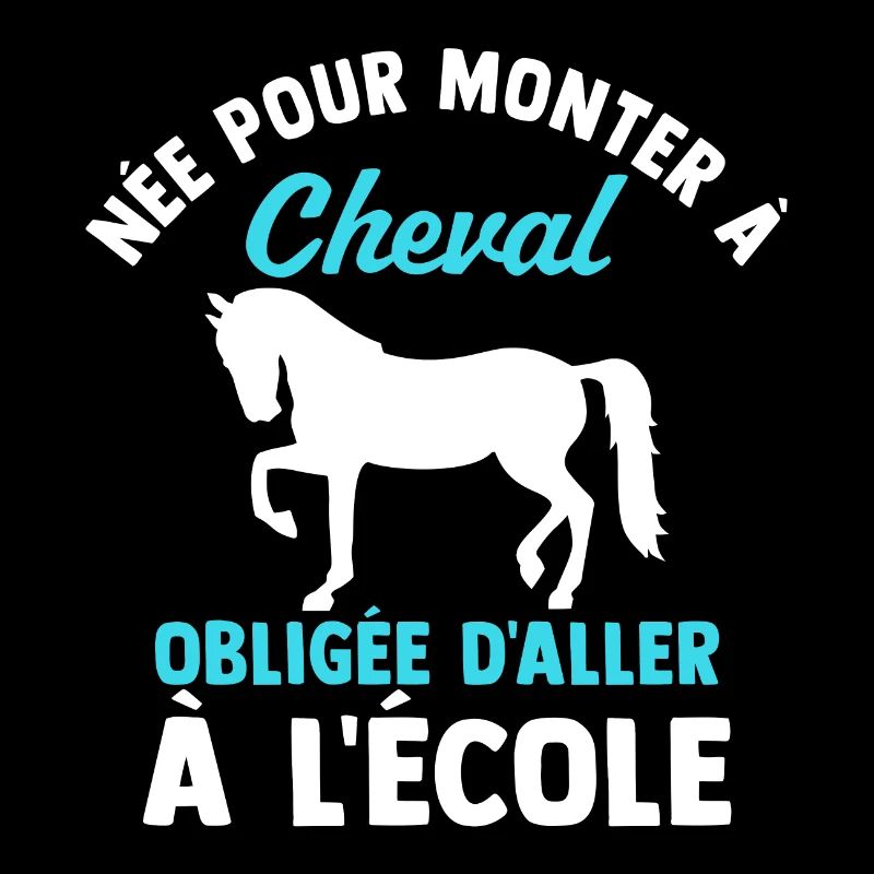 née pour monter à cheval obligée d'aller à l'école