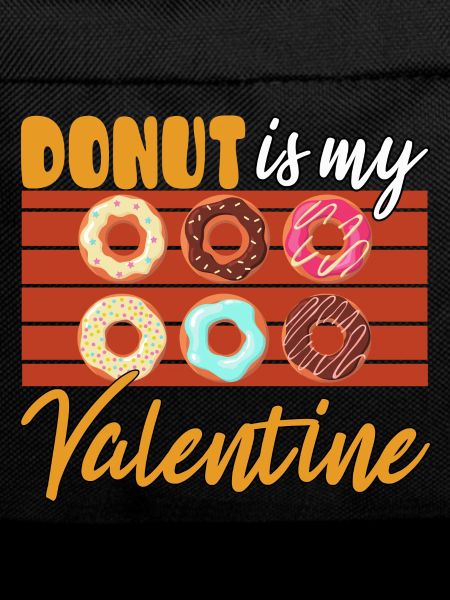 Donut Is My Valentine
