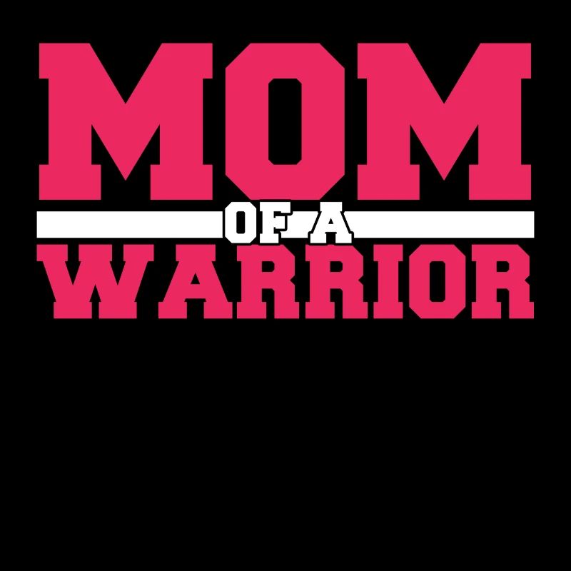 maman d’un guerrier