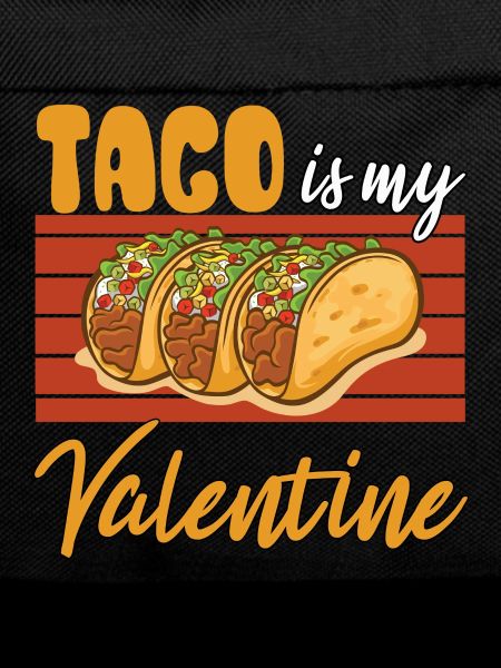 Taco Is My Valentine