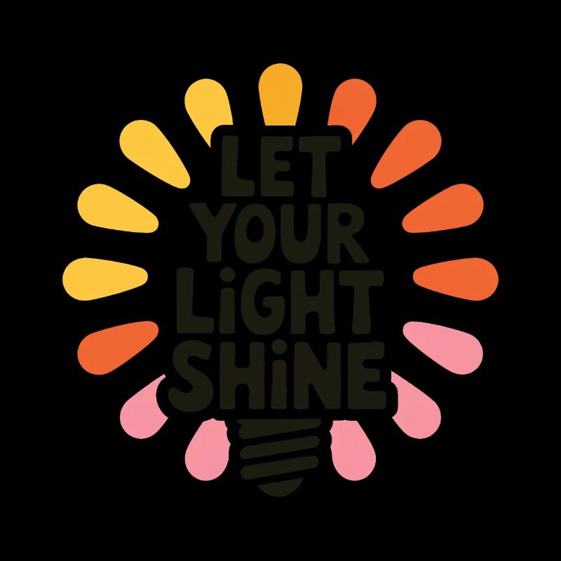 Let Your Light Shine – Leuchtende Glühbirne