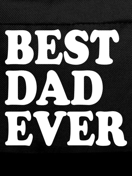 Best dad ever
