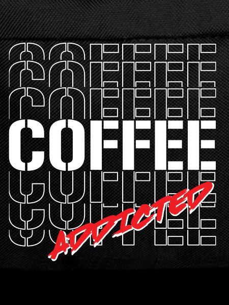 Coffee Addicted