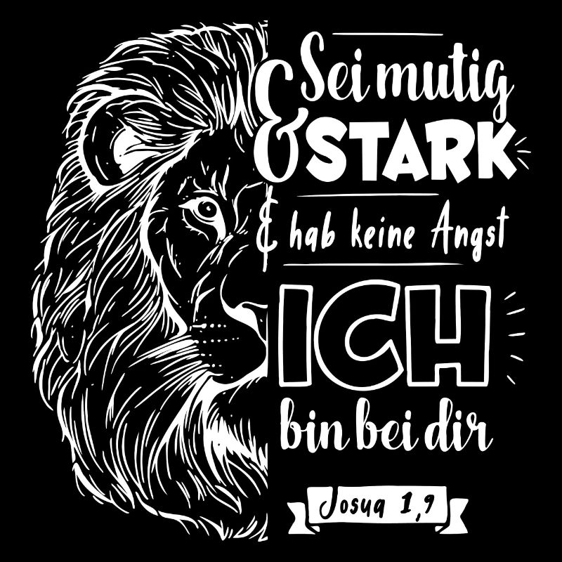 Josua 1 9 - Sei mutig und stark