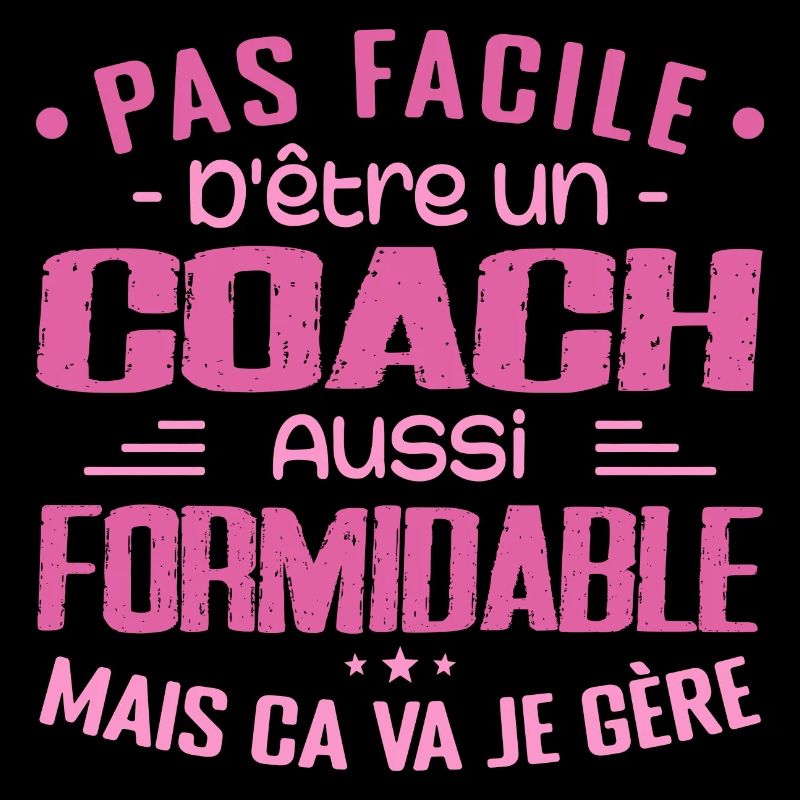 COACH Sports Coach Geschenk Coach Formidable