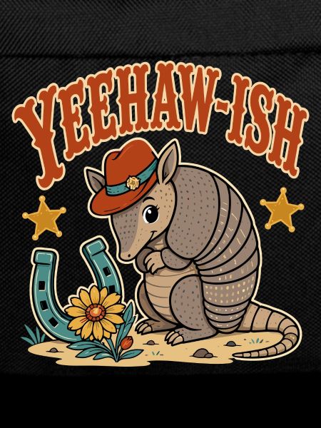 Yeehaw Ish Cowboy Armadillo