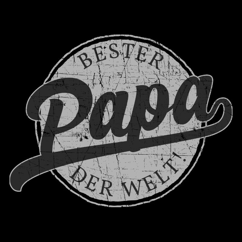 Bester Papa der Welt!