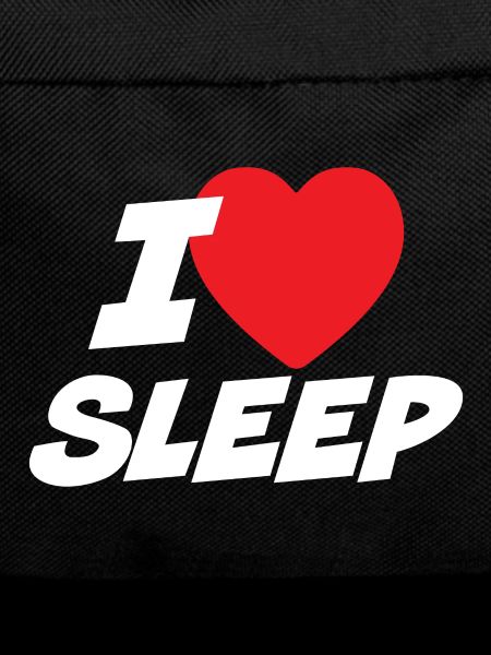 I Love Sleep
