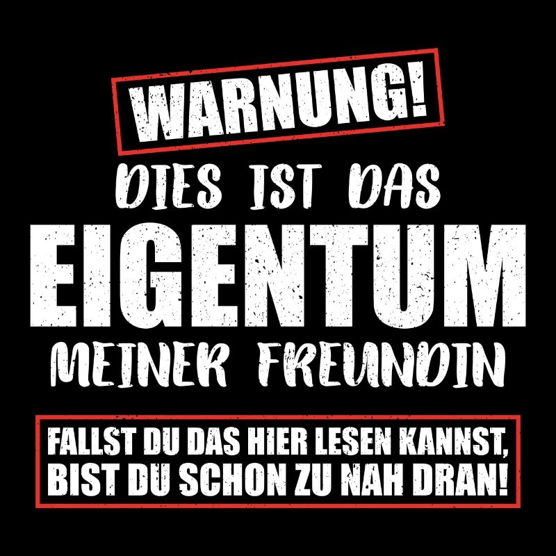 Warnung dies ist das eigentum meiner freundin Paar