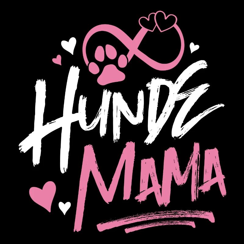 Hunde Mama Spruch