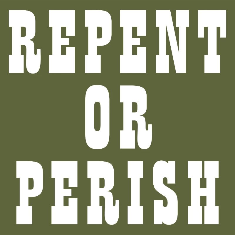 Buße oder Verderben - Christliche Zitate