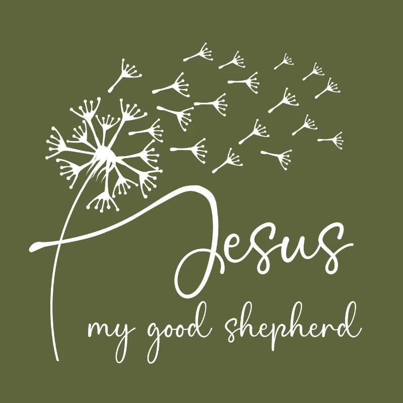 Jesus, my good shepherd has a chic dandelion graph