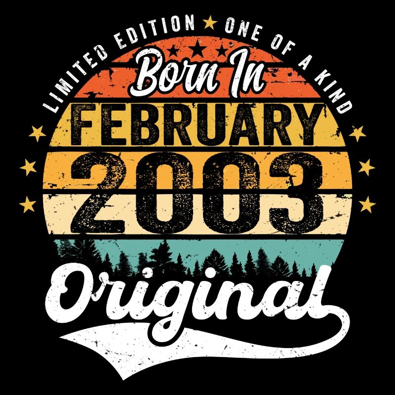 Né en février 2003 - cadeau d'anniversaire