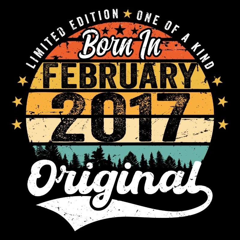 Geboren im Februar 2017 - Geburtstagsgeschenk